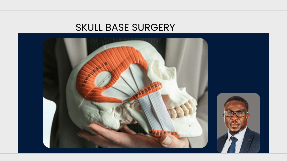 Skull Base Surgery