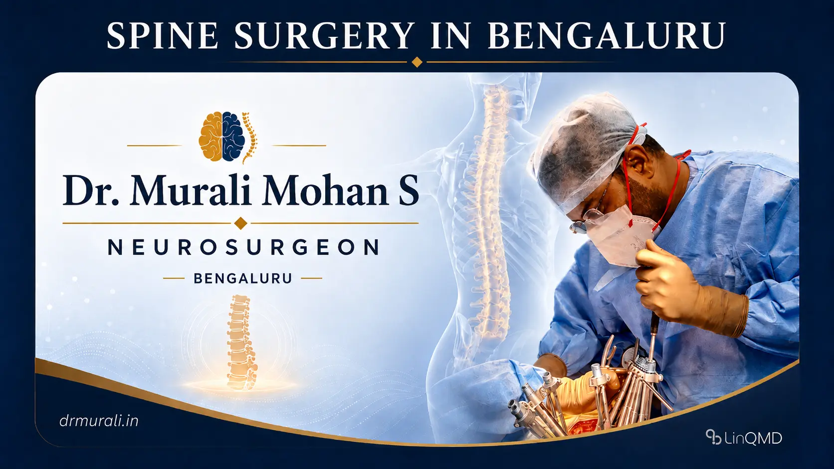 Spine Surgery in Bangalore | Dr Murali Mohan S