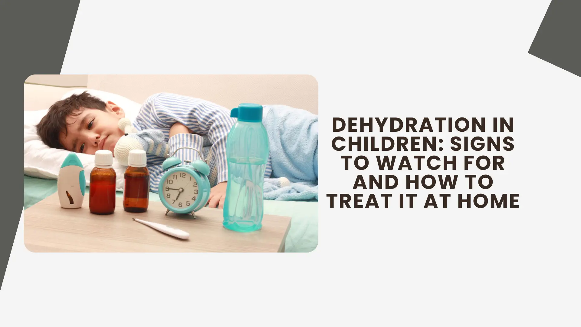 Dehydration in Children: Signs to Watch For and How to Treat It at Home