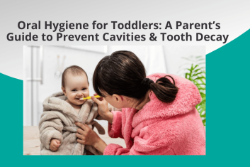 https://d2vvc091k8tmib.cloudfront.net/s3fs-public/2026-05/Oral%20hygiene%20for%20toddlers.png