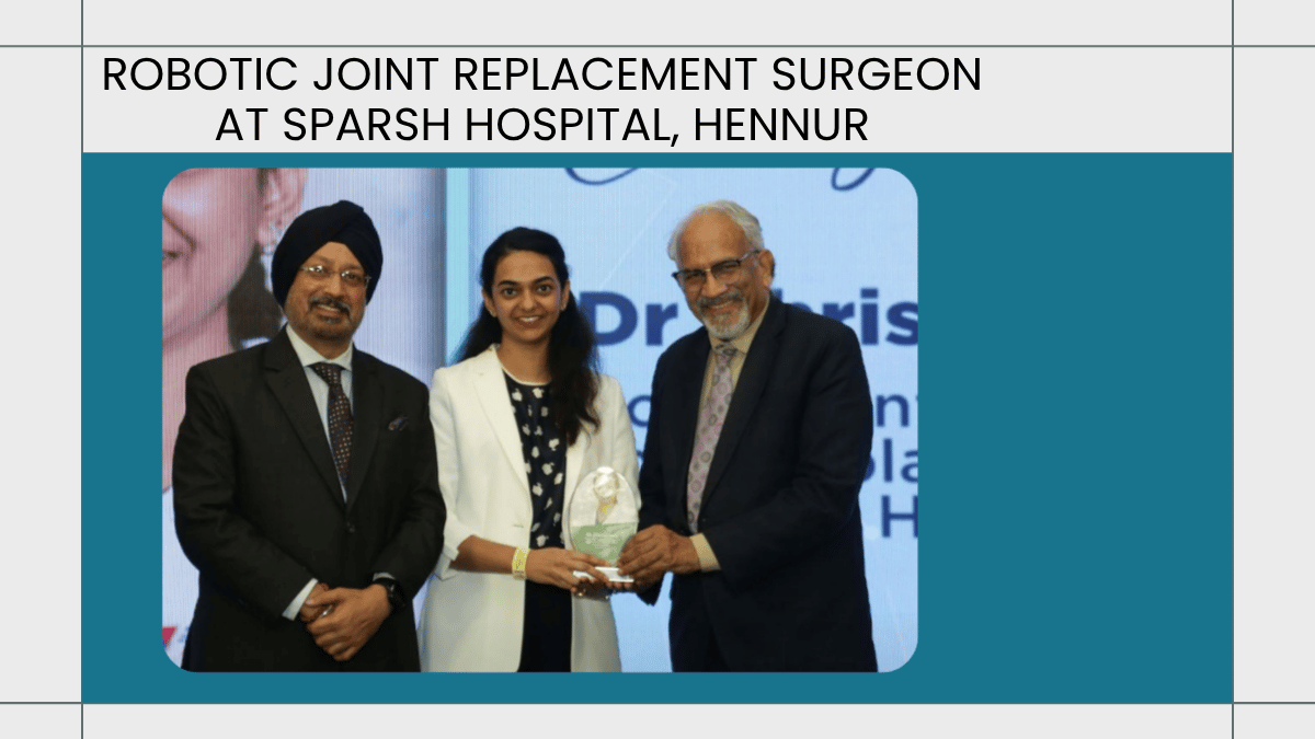 robotic joint replacement surgeon hennur bengaluru