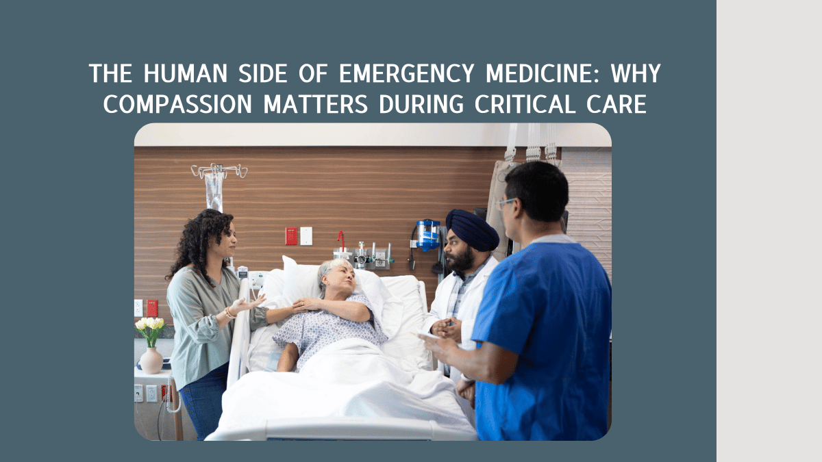 human side emergency medicine compassion critical care bengaluru
