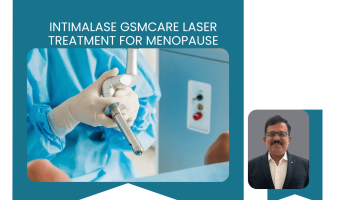 IntimaLase GSMCare Laser Treatment for Menopause