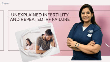 Unexplained Infertility and Repeated IVF Failure